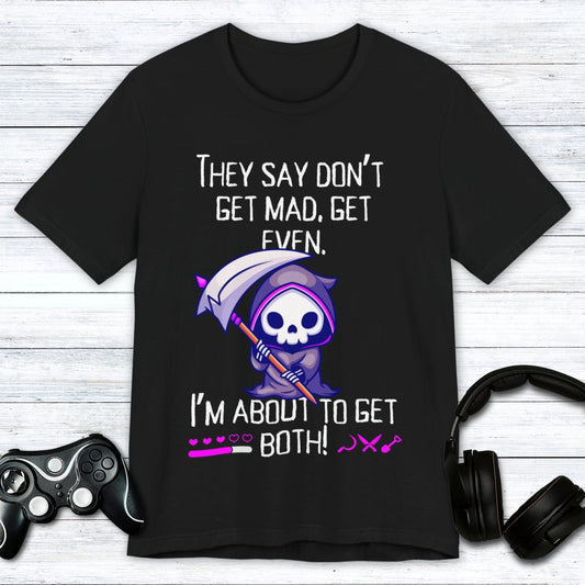 T-Shirt Black / S About to Get Both Gamer T-shirt