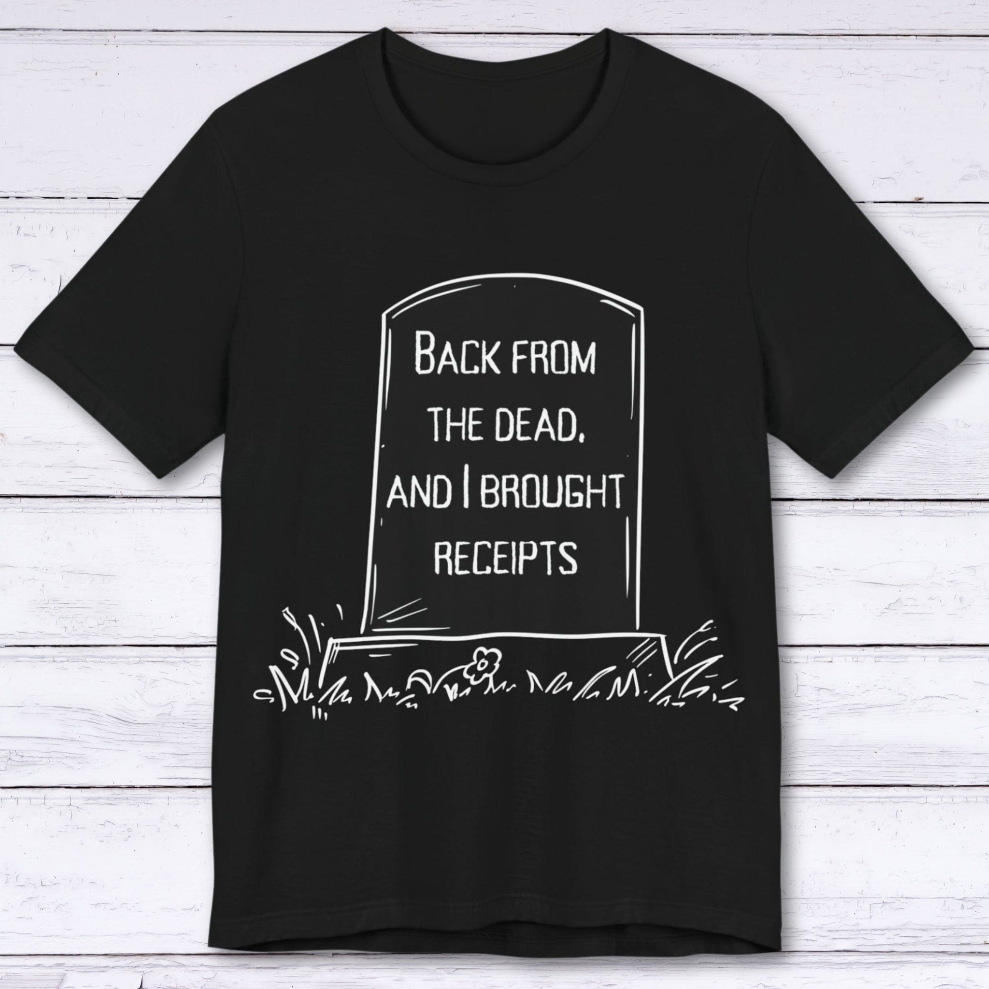 T-Shirt Black / S Back From the Dead (Tombstone) T-shirt