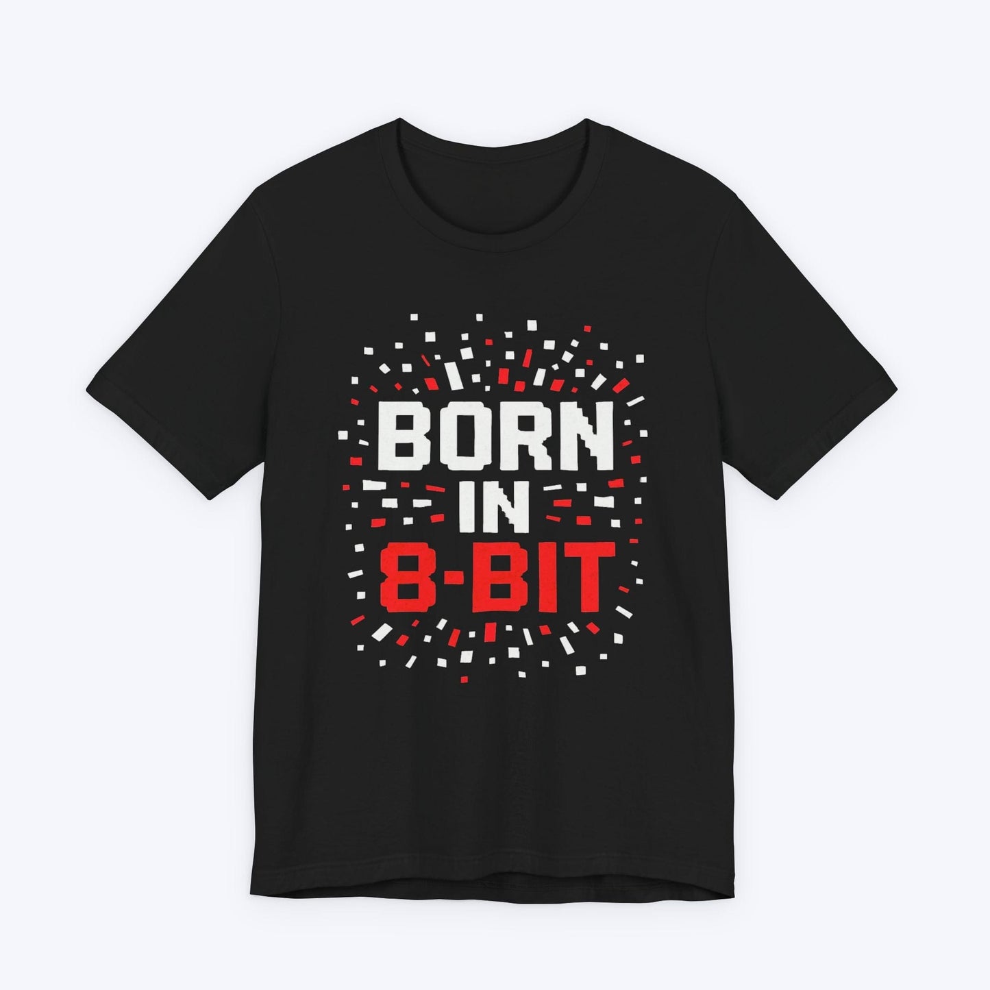 T-Shirt Black / S Born in 8 Bit T-shirt
