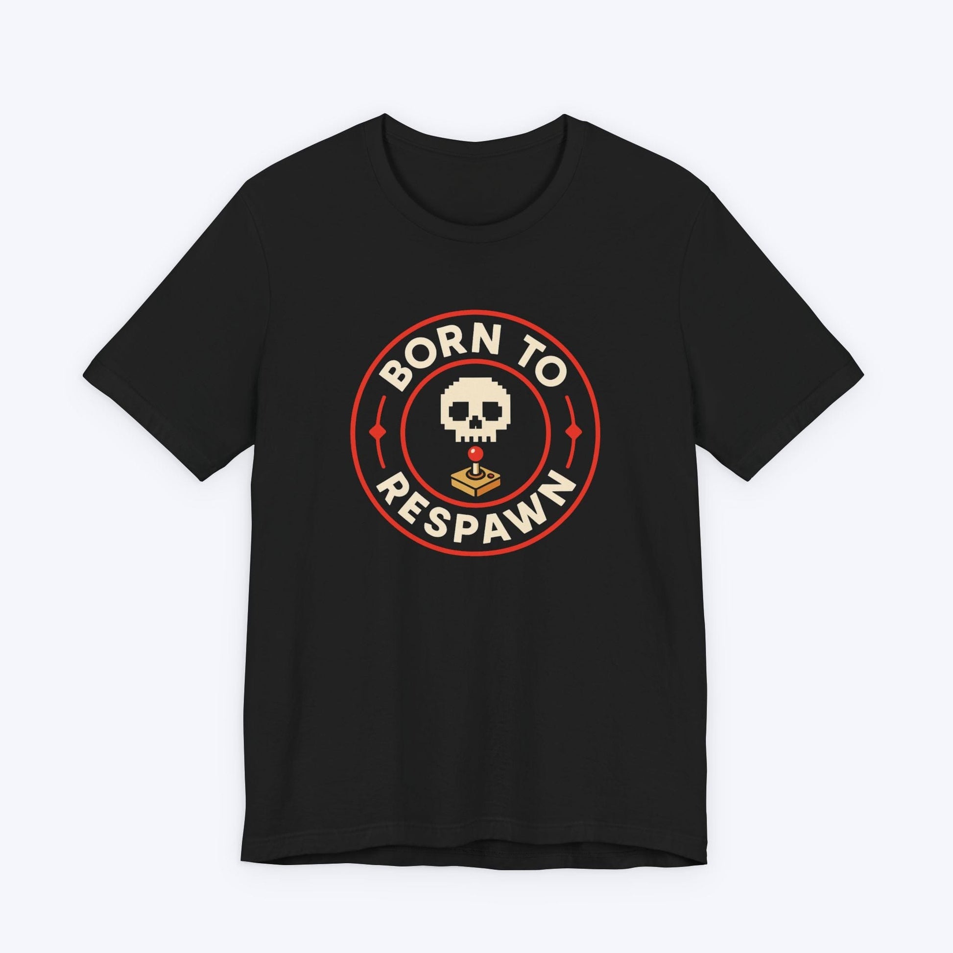 T-Shirt Black / S Born to Respawn T-shirt