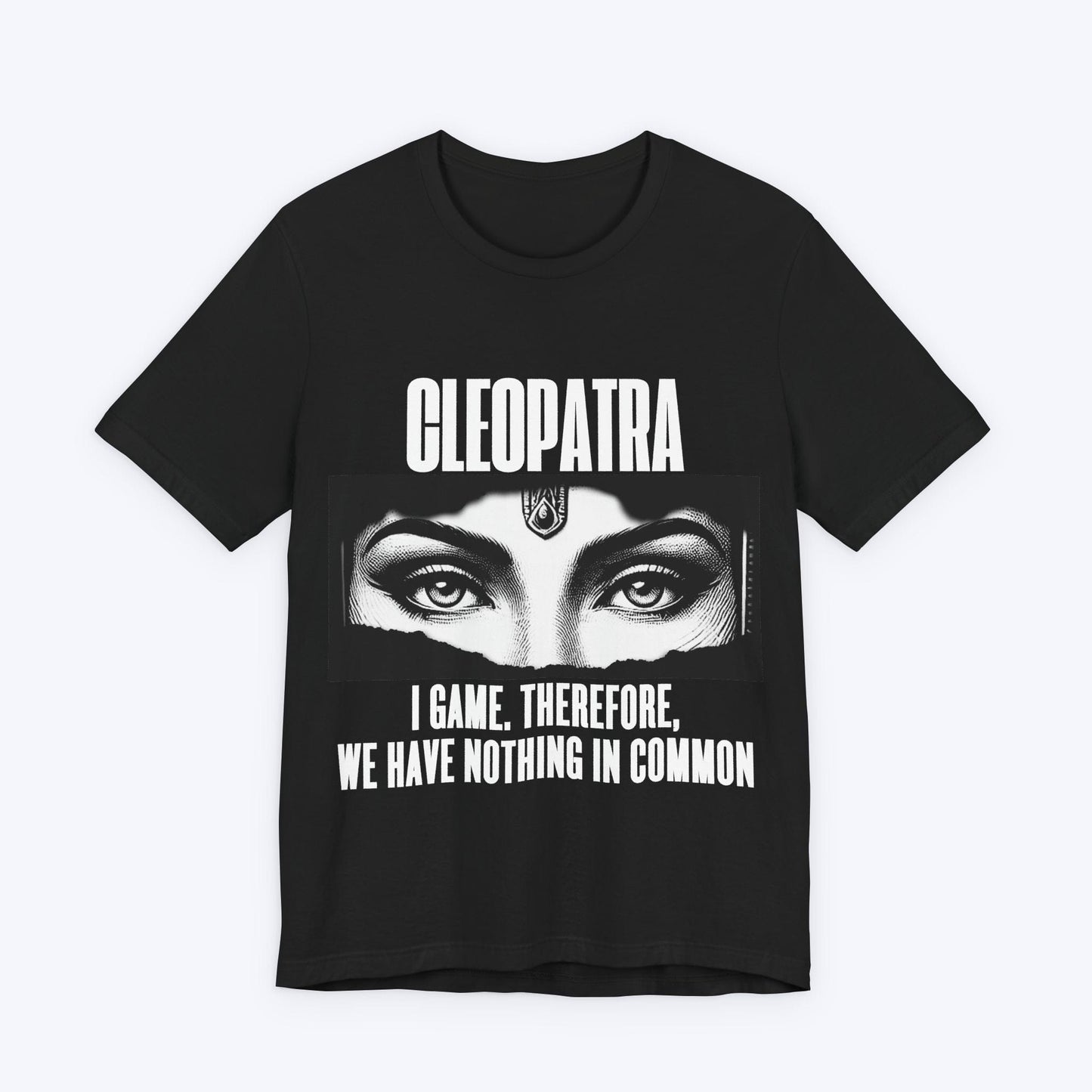 T-Shirt Black / S CLEOPATRA (Nothing in Common) T-shirt