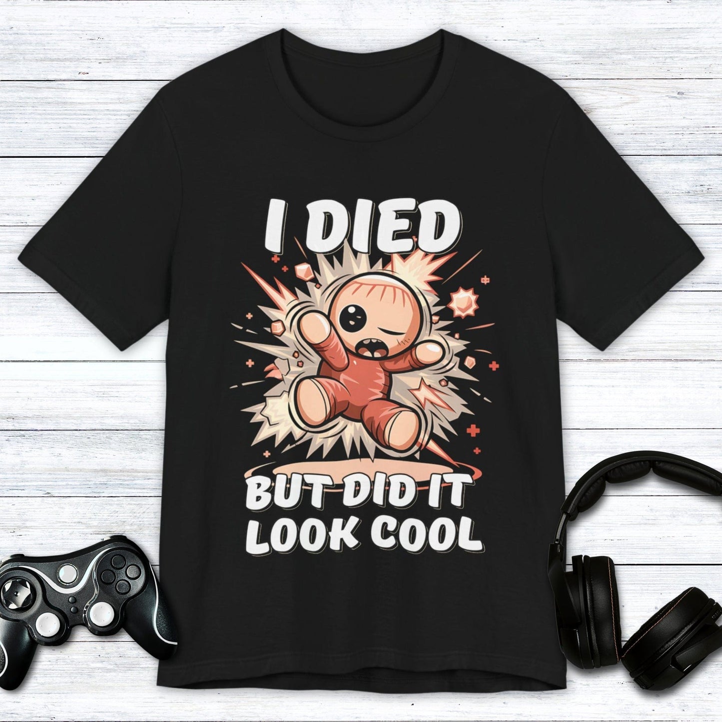 T-Shirt Black / S Did it Look Cool T-shirt