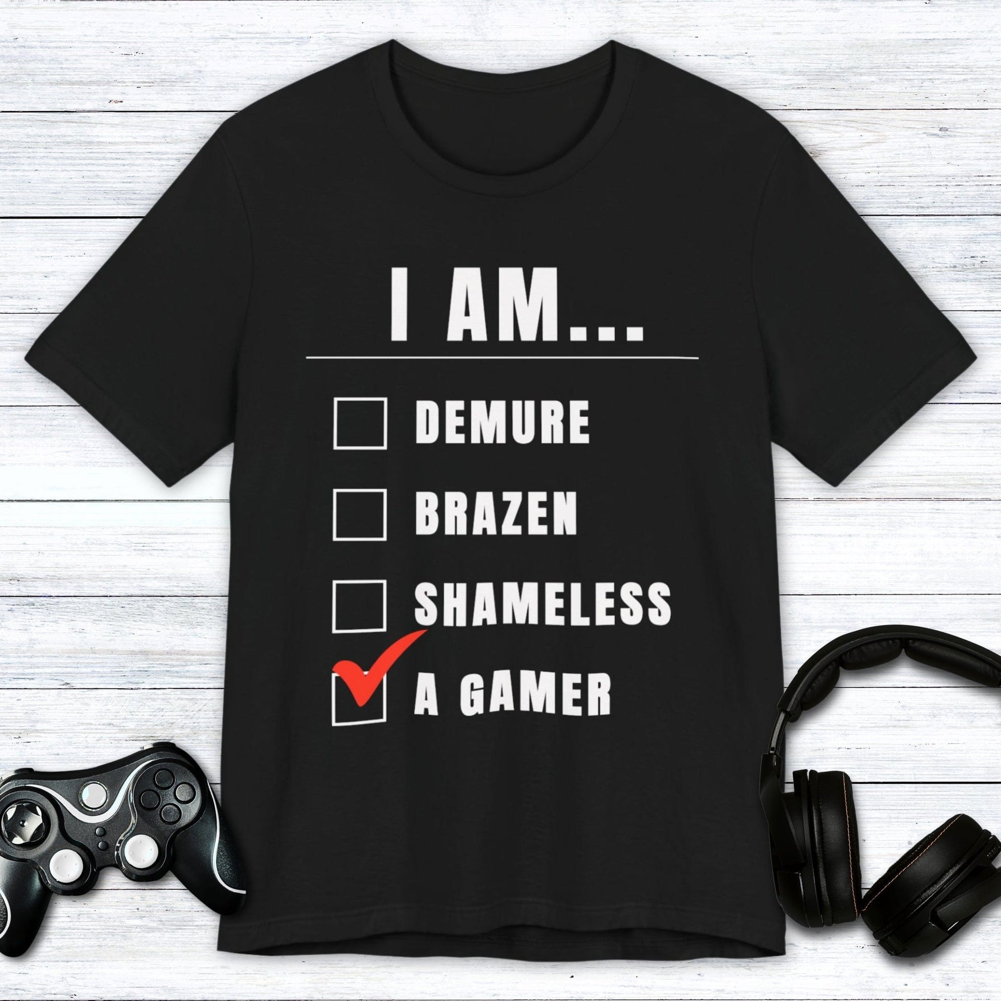 T-Shirt Black / S I Am a Demure Gamer T-shirt