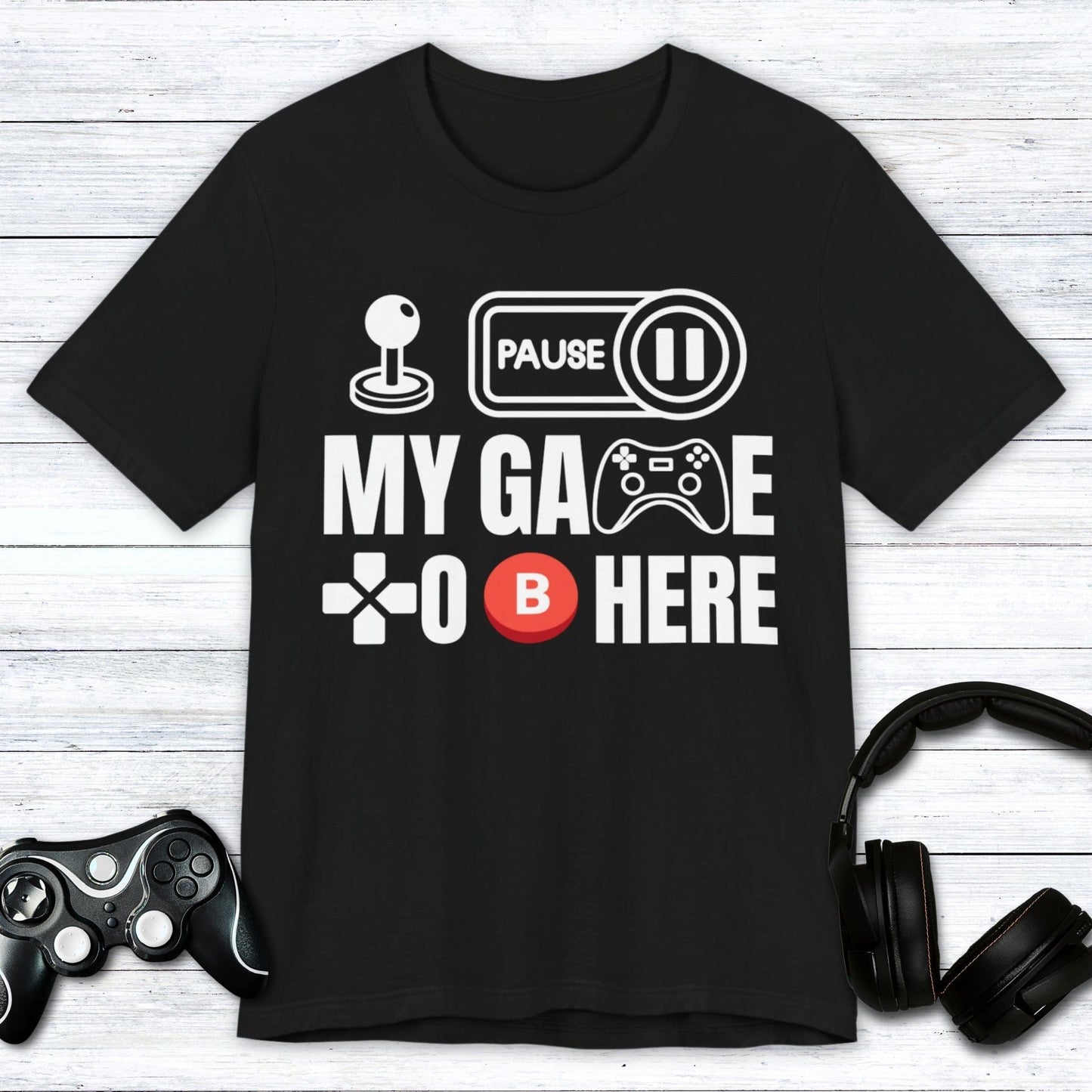 T-Shirt Black / S I Paused My Game to be Here (Controller) T-shirt