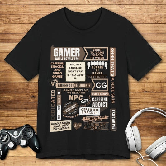 T-Shirt Black / S Life of a Gamer T-shirt