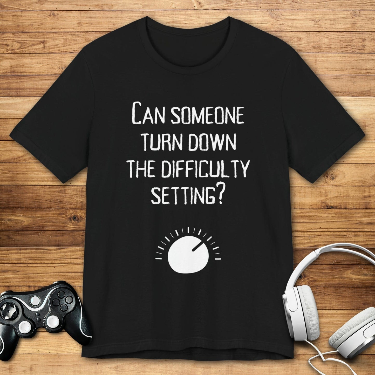 T-Shirt Black / S Lower the Difficulty Please T-shirt