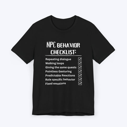 T-Shirt Black / S NPC Behavior Checklist T-shirt
