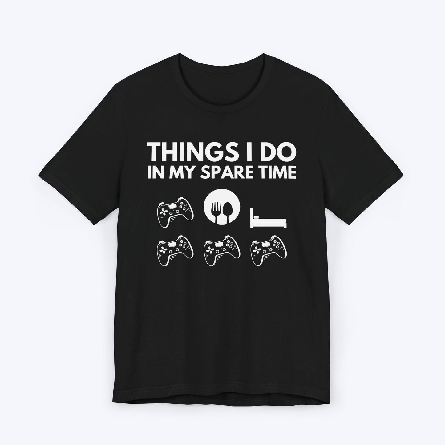 T-Shirt Black / S Things I Do In My Spare Time T-shirt
