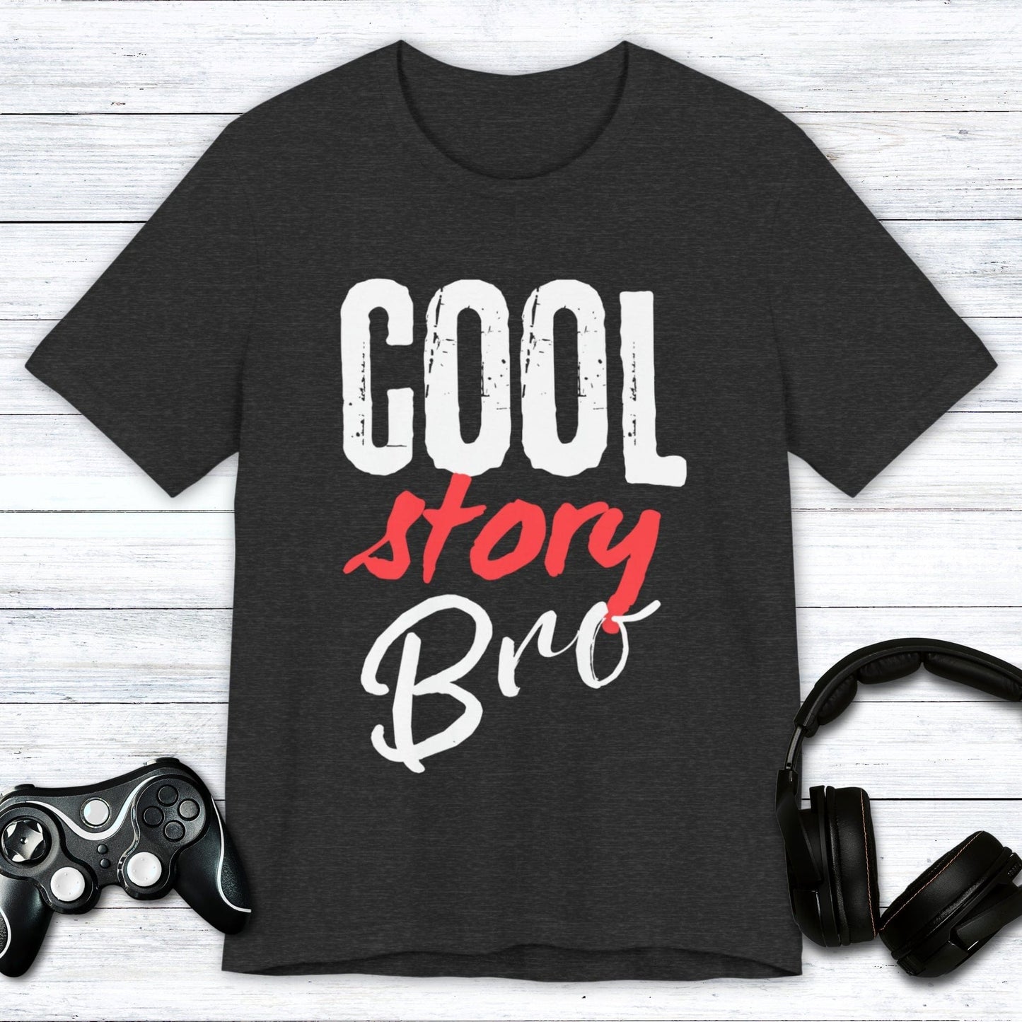 T-Shirt Cool Story Bro T-shirt