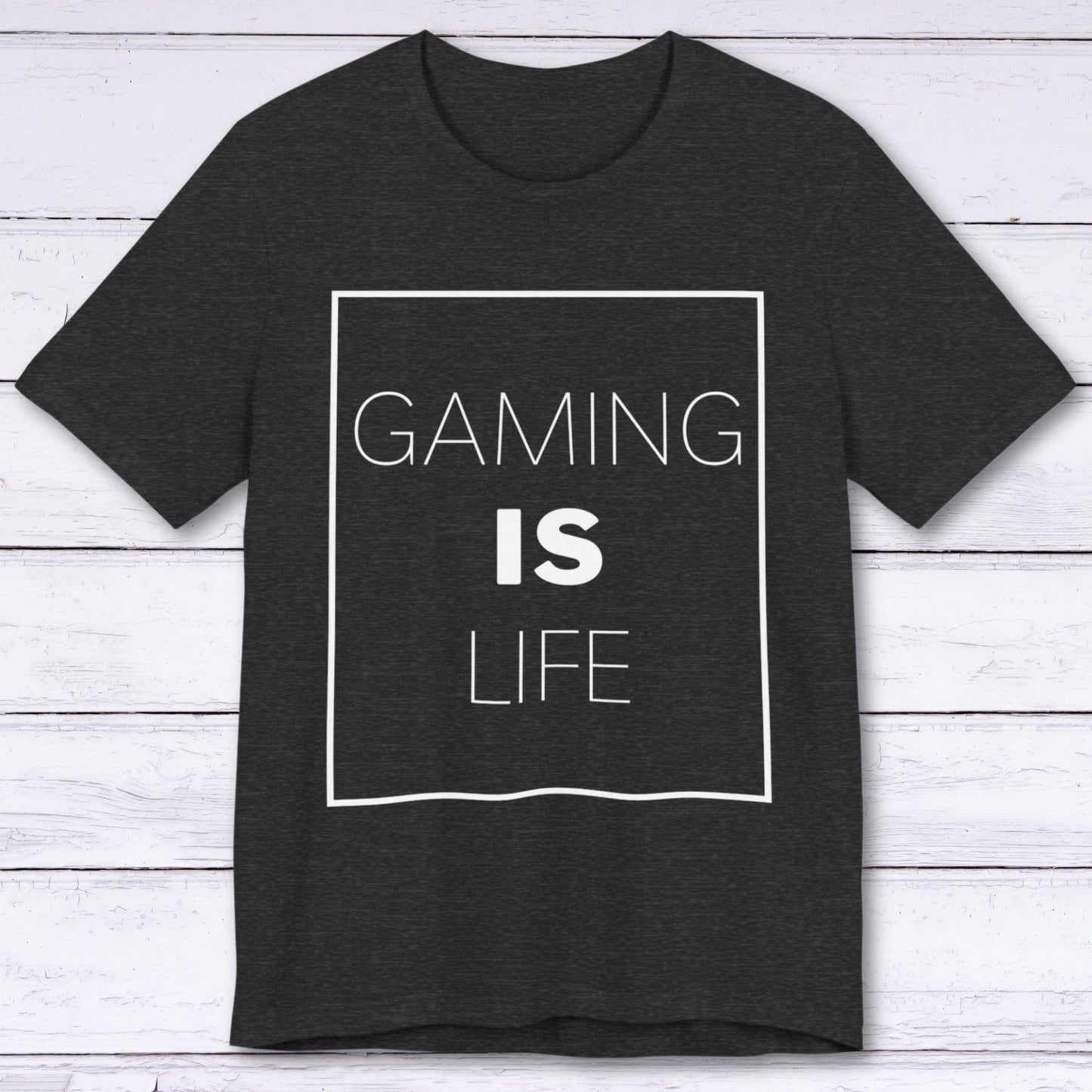 T-Shirt Dark Grey Heather / S Gaming is Life T-shirt