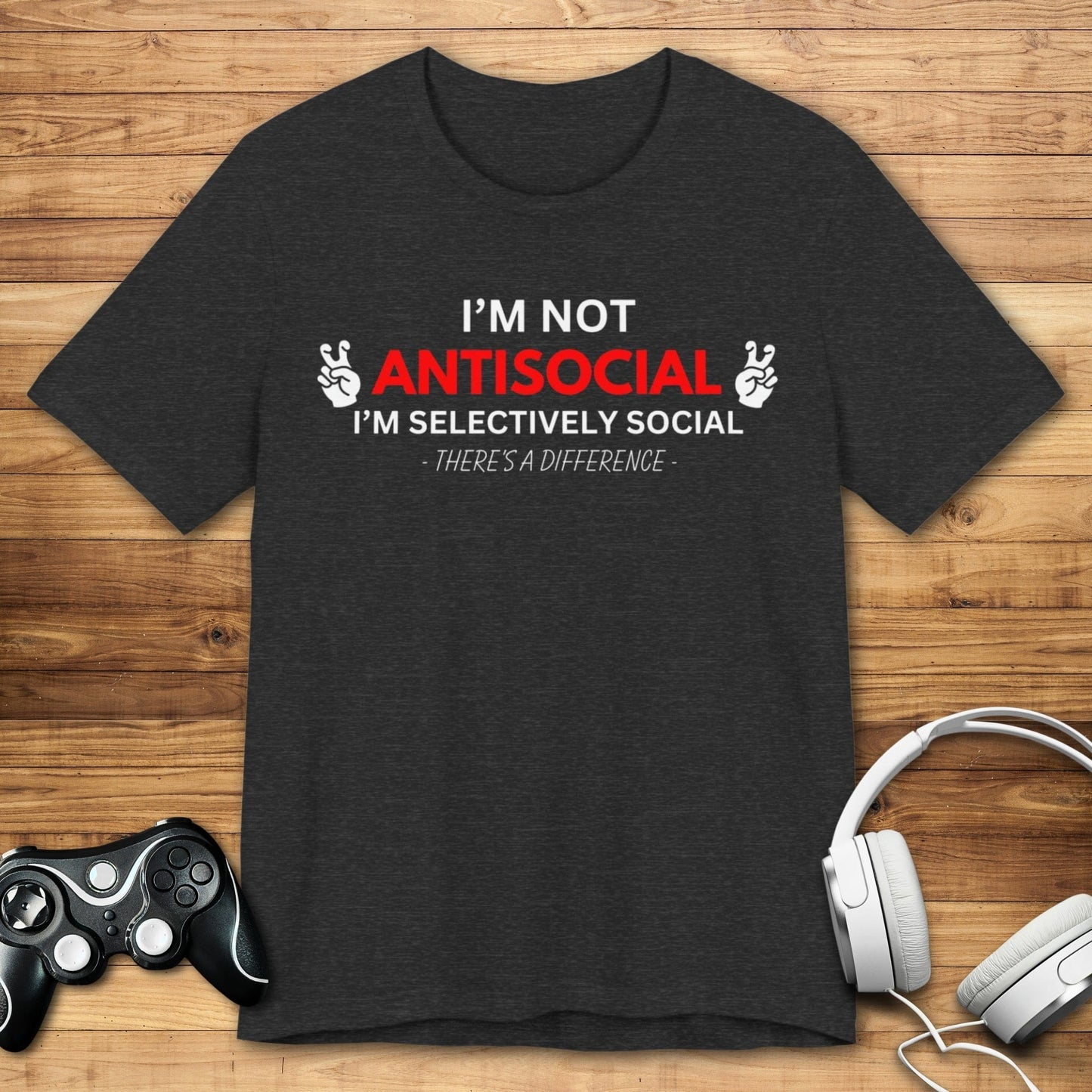 T-Shirt Dark Grey Heather / S I'm Not Antisocial T-shirt