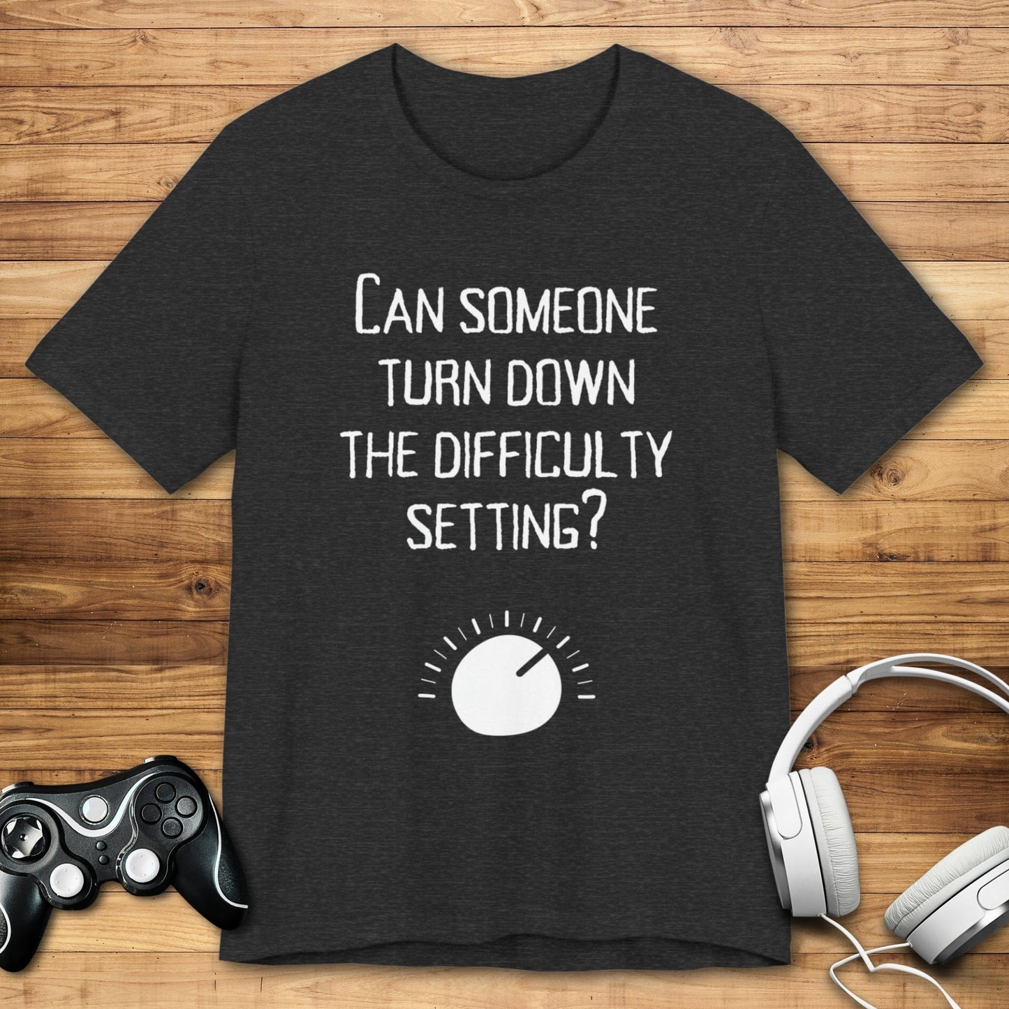 T-Shirt Dark Grey Heather / S Lower the Difficulty Please T-shirt