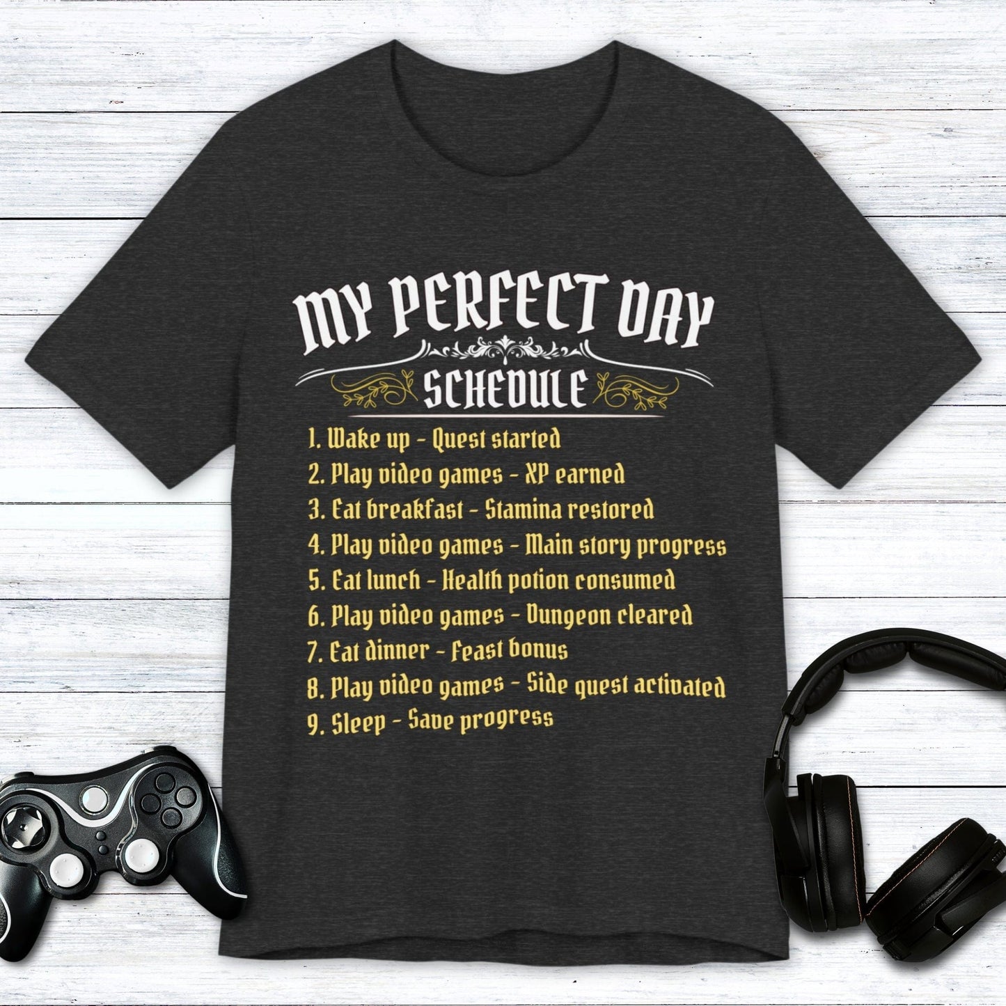 T-Shirt Dark Grey Heather / S Medieval Gamer’s Perfect Day T-shirt