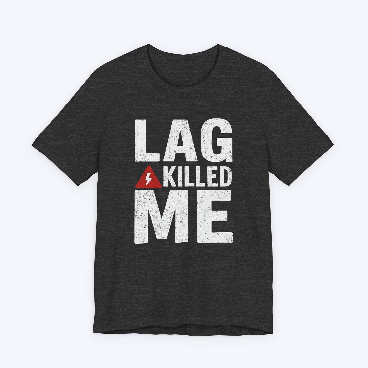 T-Shirt Dark Grey Heather / S My KD Ratio Hates Lag T-shirt