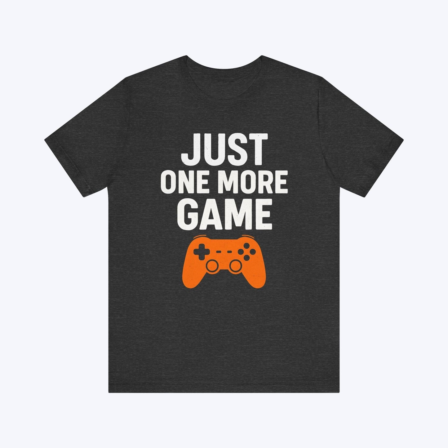T-Shirt Dark Grey Heather / S One More Game… I Swear T-shirt