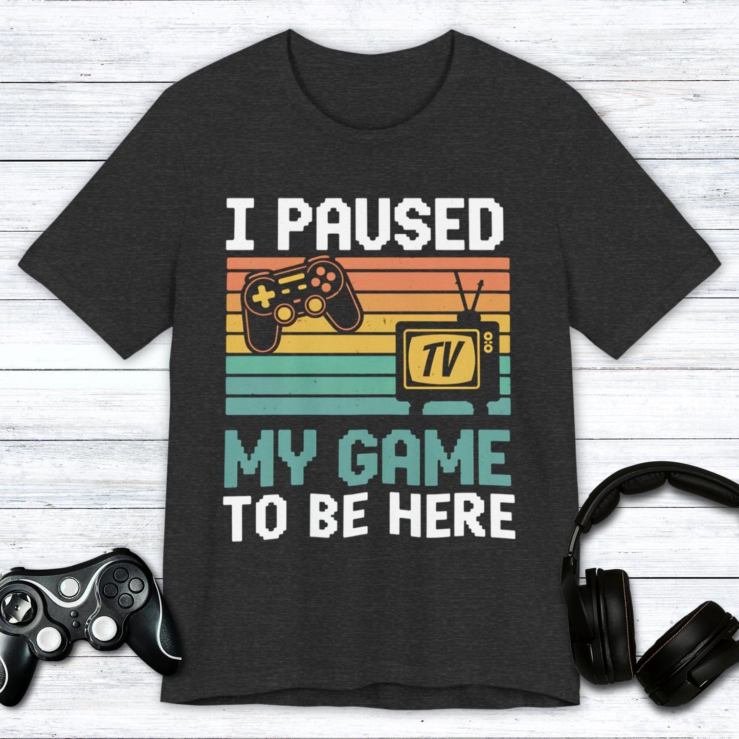 T-Shirt Dark Grey Heather / S Paused My Pixels for People T-shirt