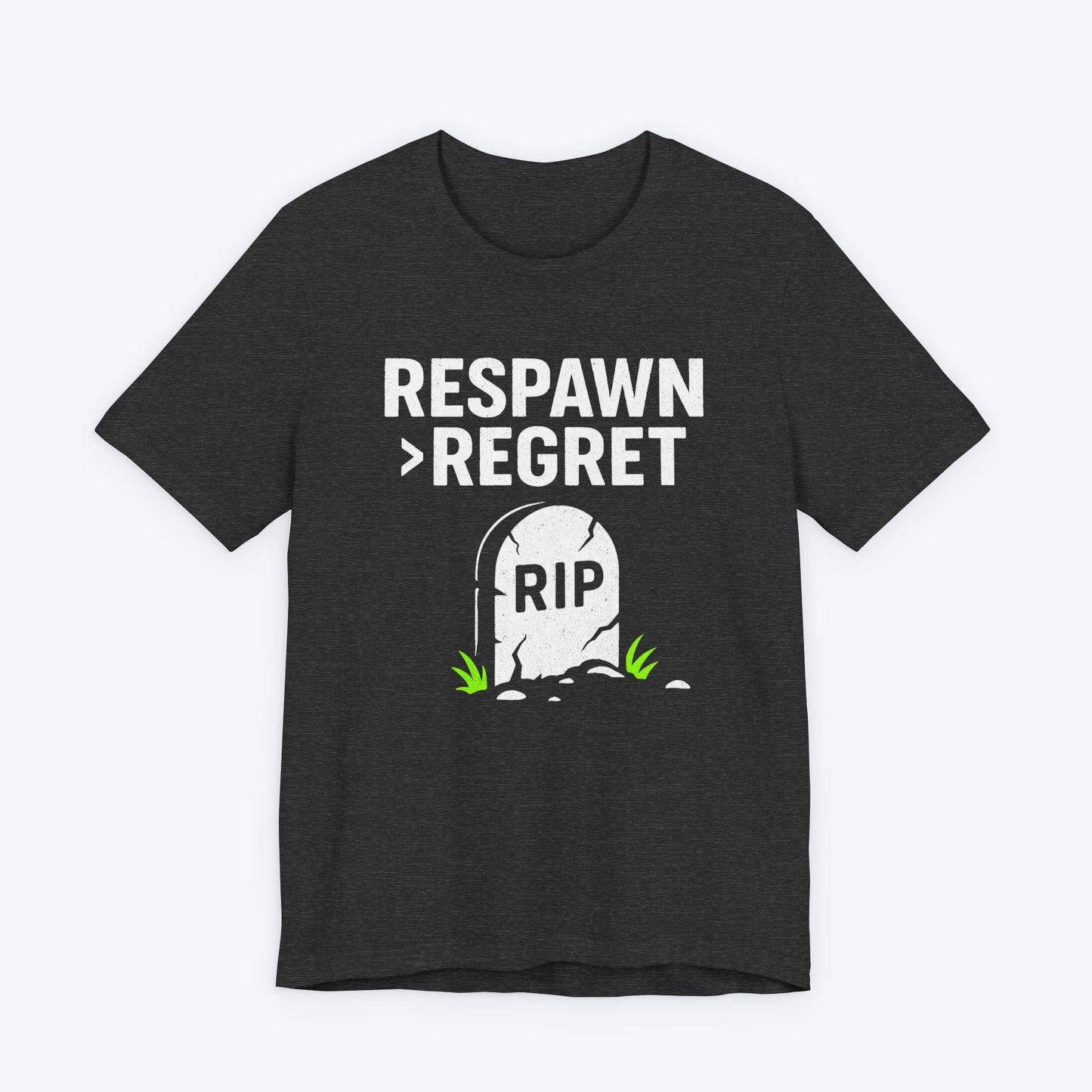 T-Shirt Dark Grey Heather / S Respawn > Regret T-shirt