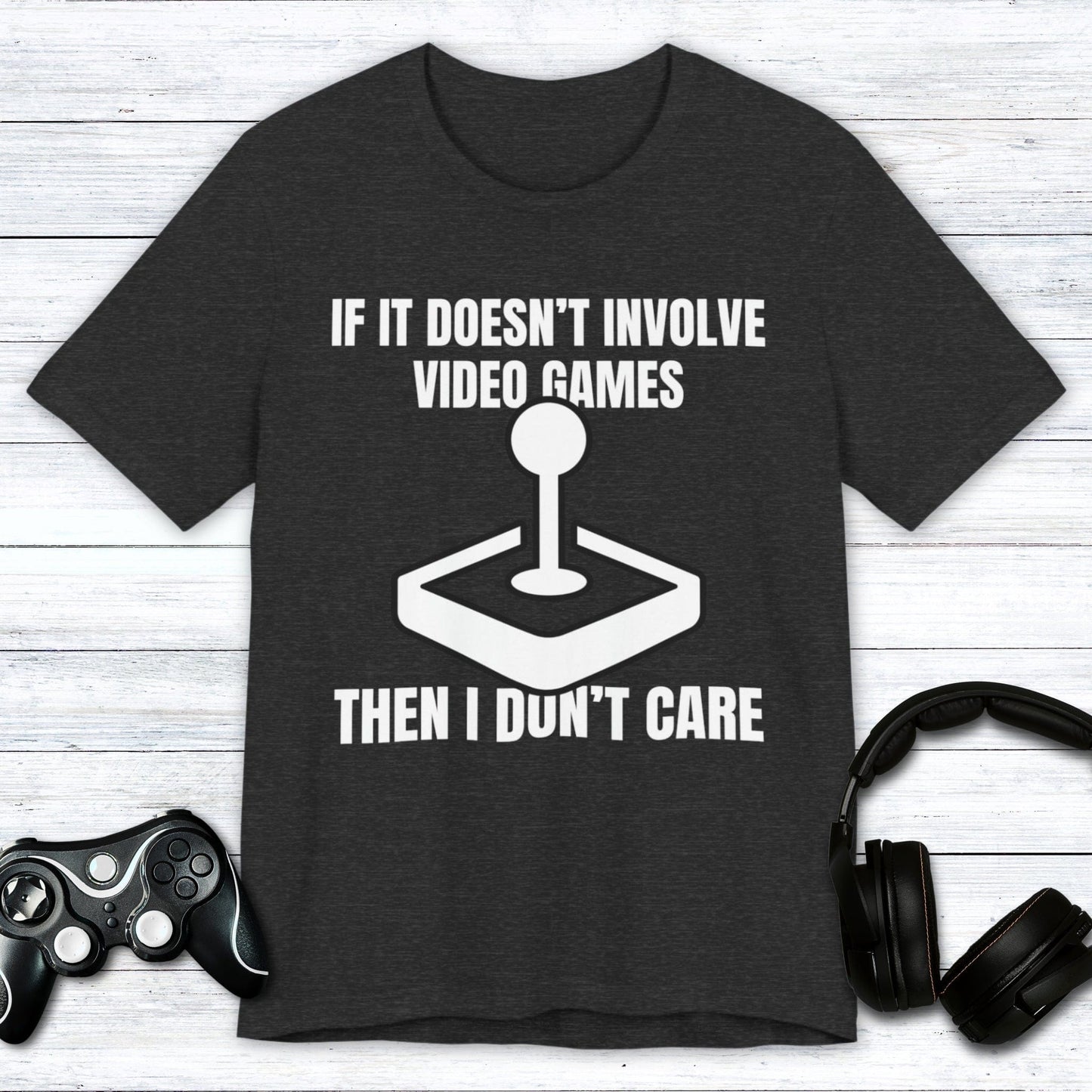 T-Shirt Dark Grey Heather / S Video Games or Nothing T-shirt