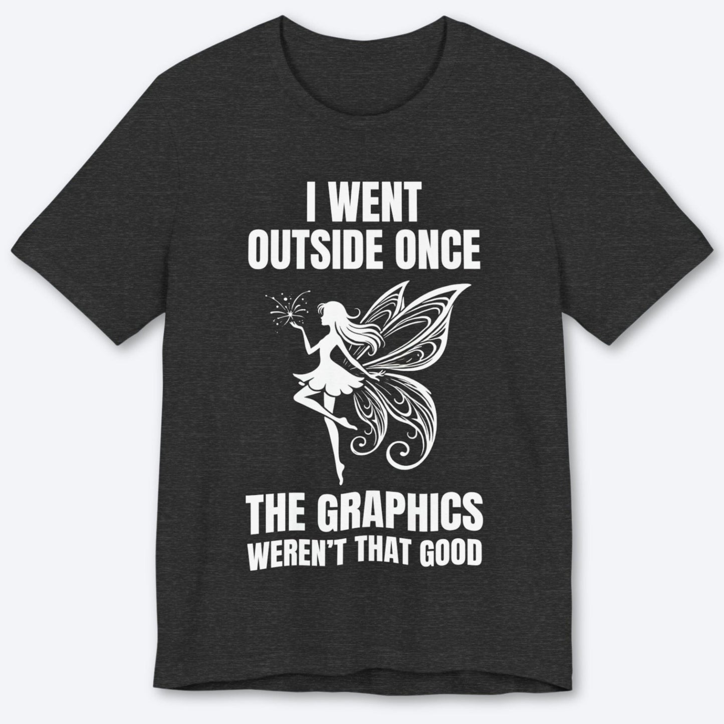 T-Shirt Dark Grey Heather / S Where’s the Fairy Dust Update T-shirt