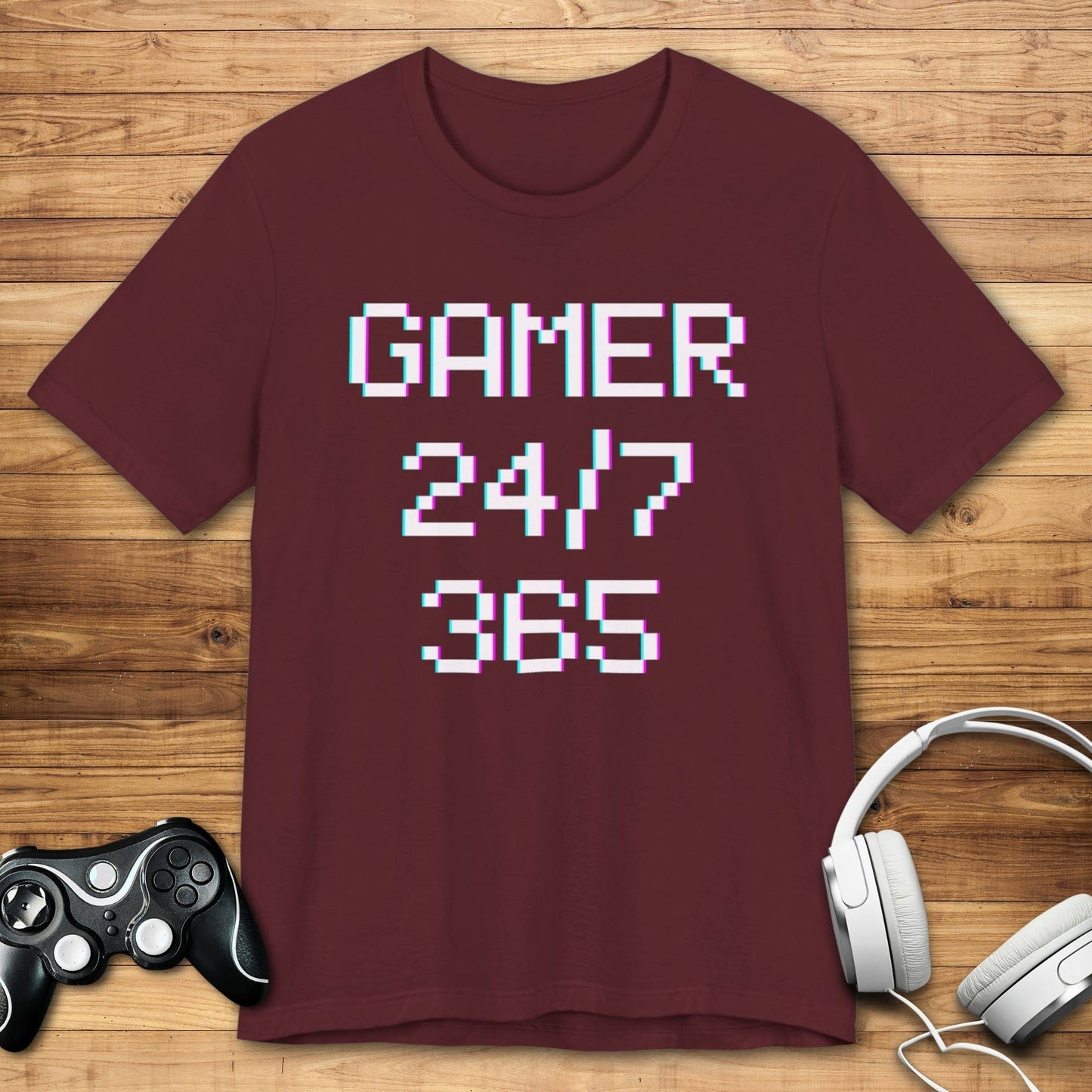 T-Shirt Maroon / S 24/7 - 365 Gamer T-shirt