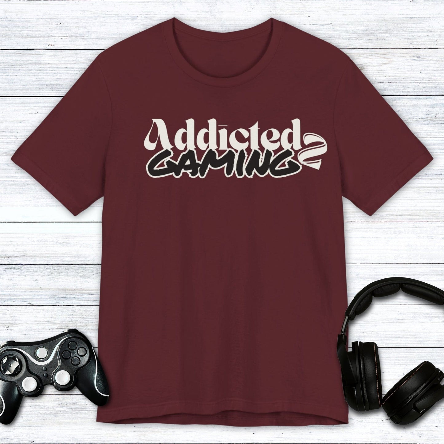 T-Shirt Maroon / S Addicted 2 Gaming T-shirt