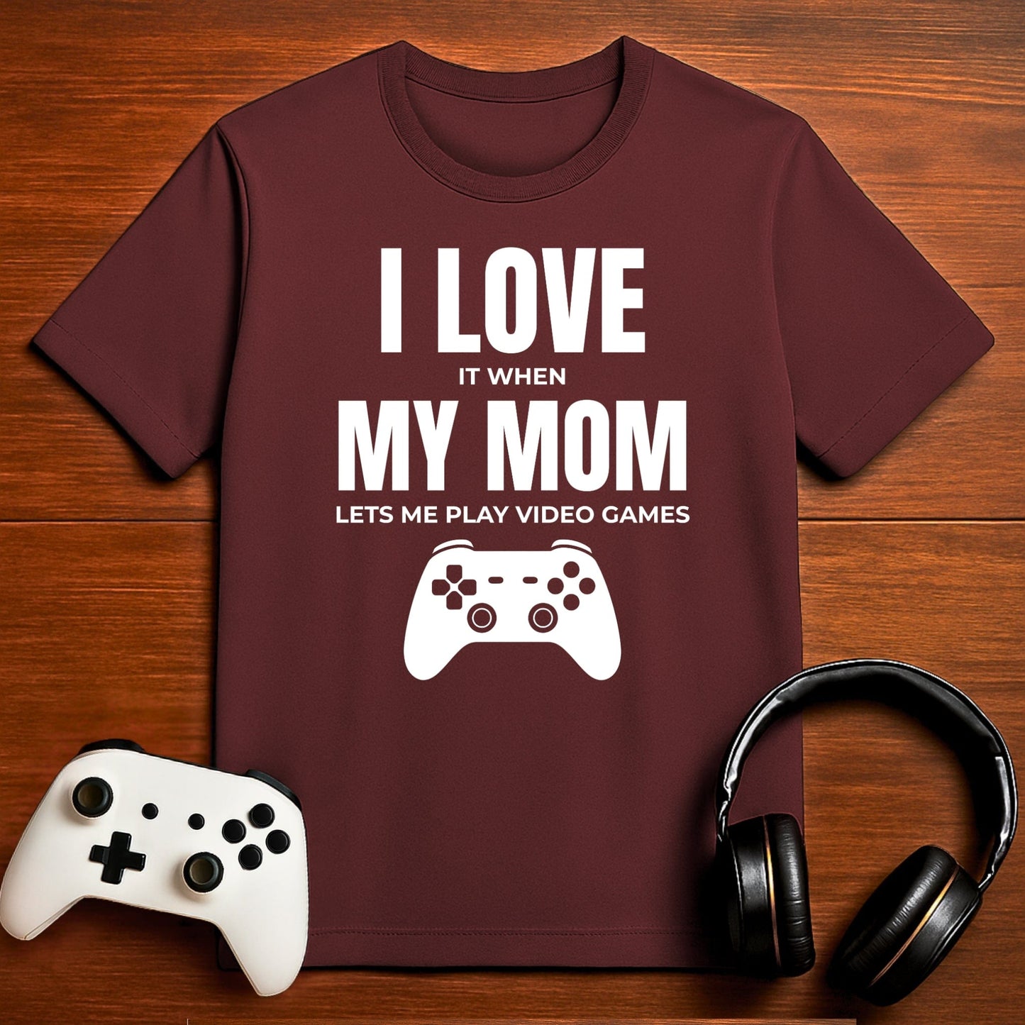 T-Shirt Maroon / S Best Mom Ever Gamer T-shirt