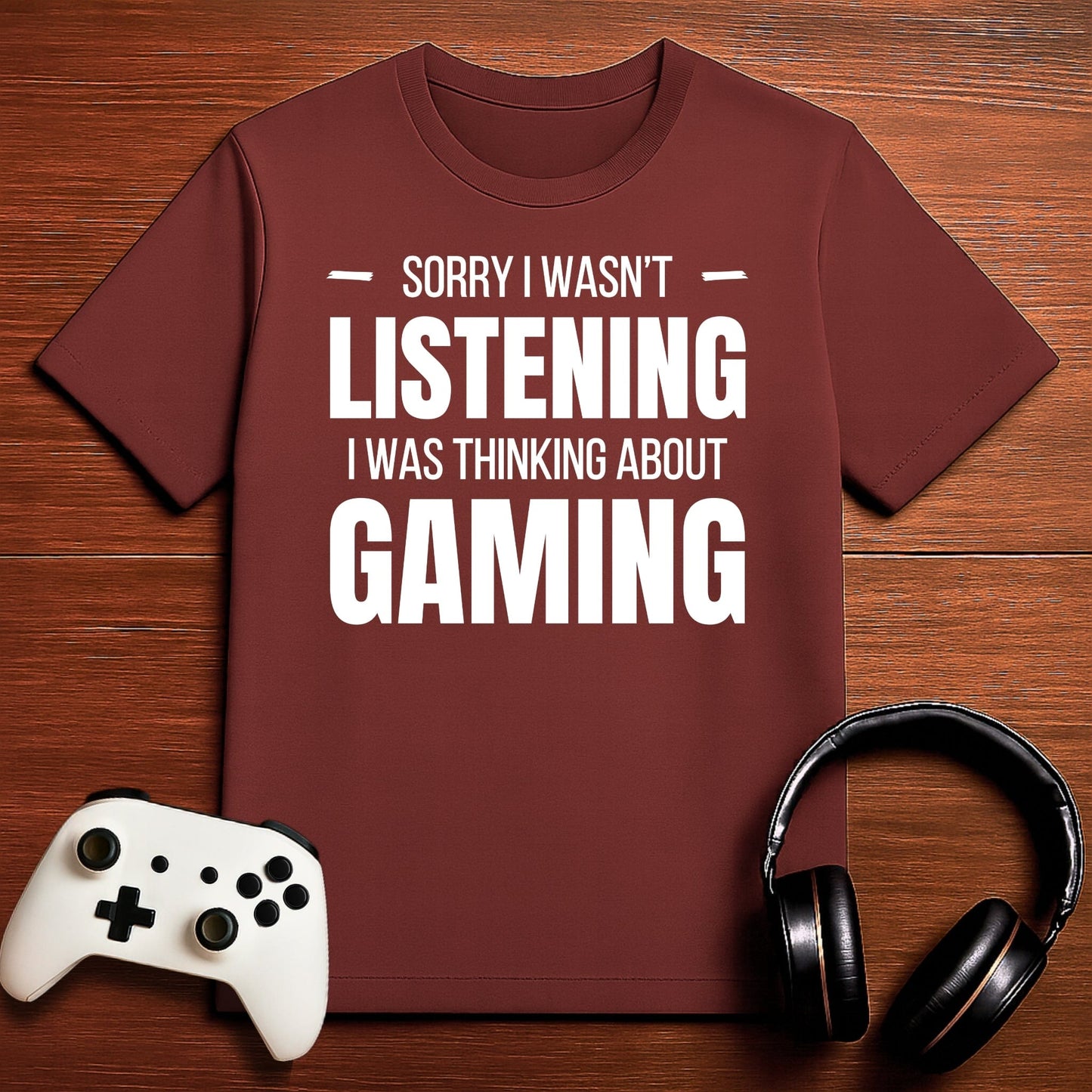 T-Shirt Maroon / S Did You Say Something T-shirt