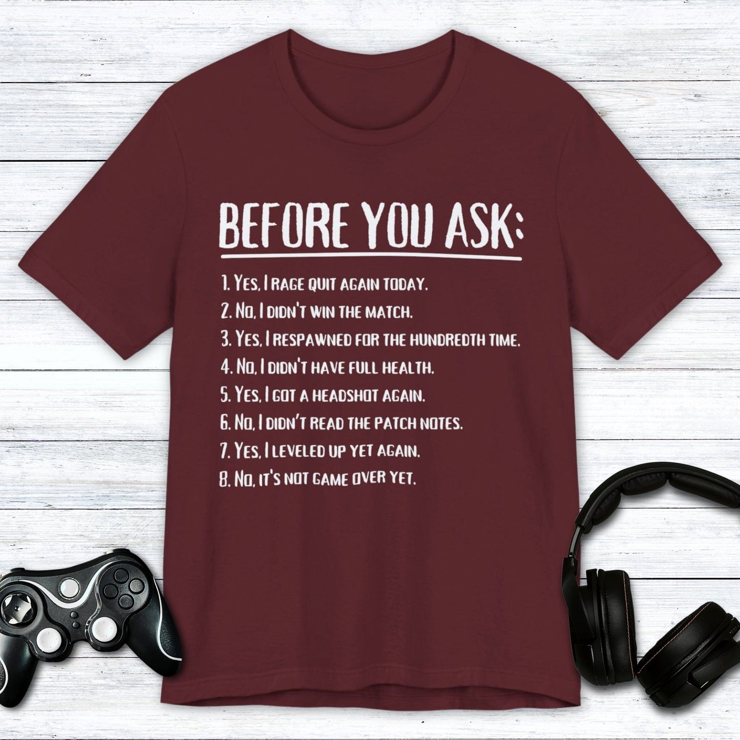 T-Shirt Maroon / S Don't Ask T-shirt
