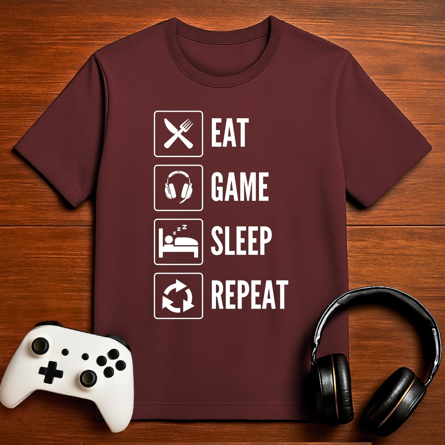 T-Shirt Maroon / S Eat, Game, Sleep, Repeat T-shirt