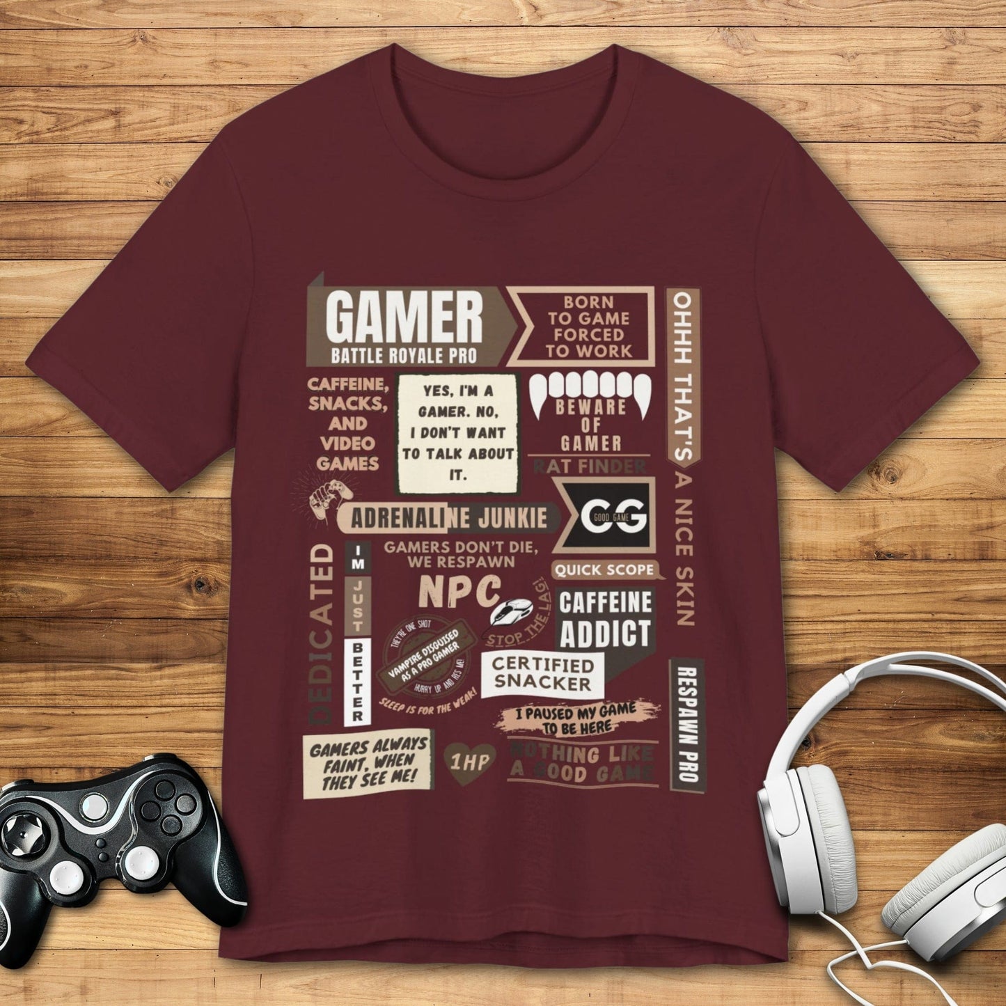 T-Shirt Maroon / S Life of a Gamer T-shirt