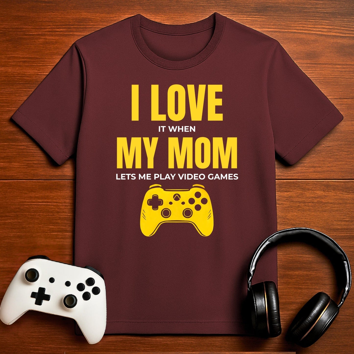 T-Shirt Maroon / S Mom Said Yes to Gaming T-shirt