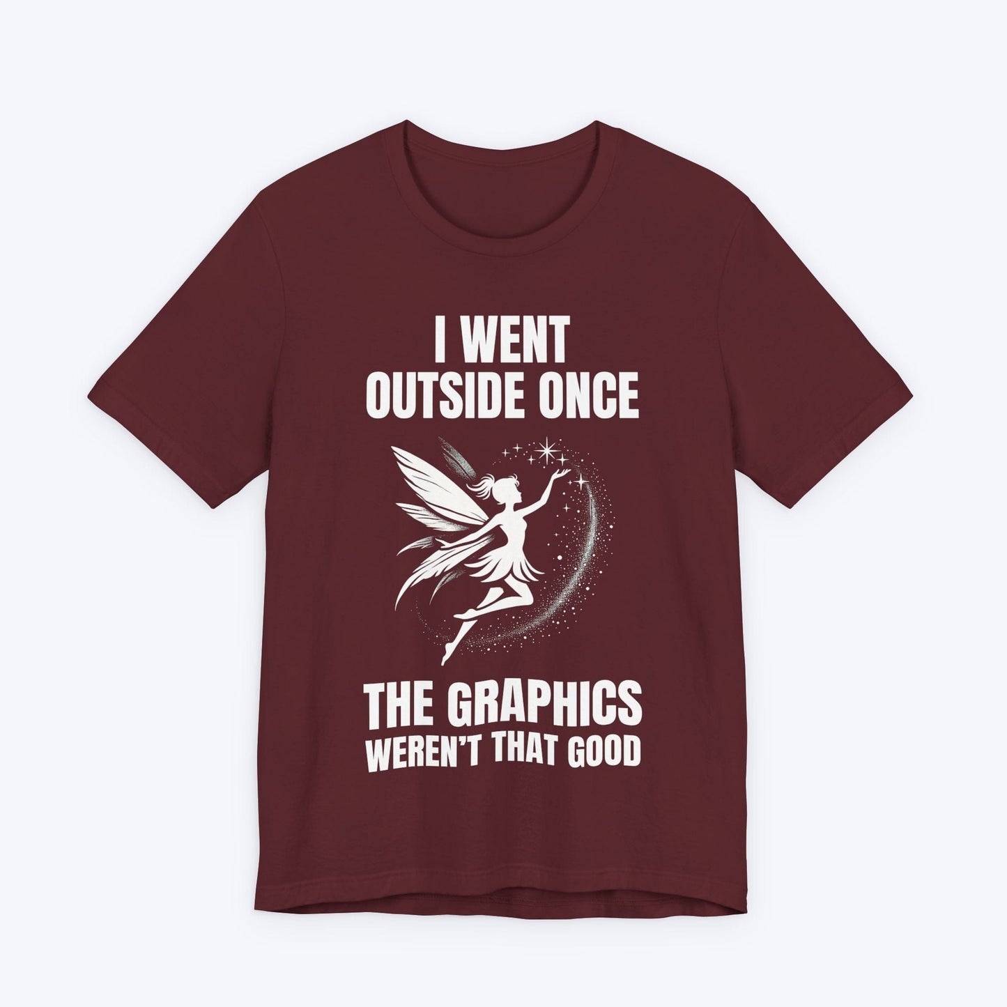 T-Shirt Maroon / S My Dust Doesn’t Work Out Here T-shirt