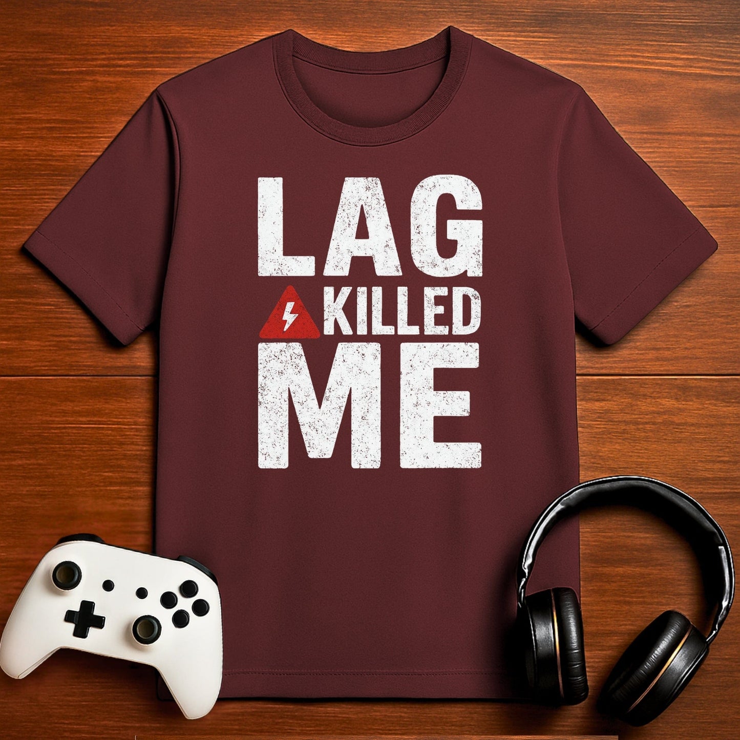 T-Shirt Maroon / S My KD Ratio Hates Lag T-shirt