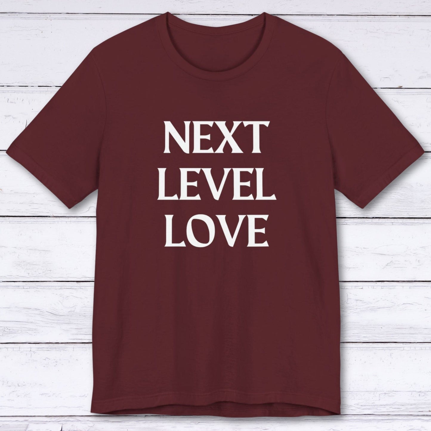T-Shirt Maroon / S Next Level Love T-shirt