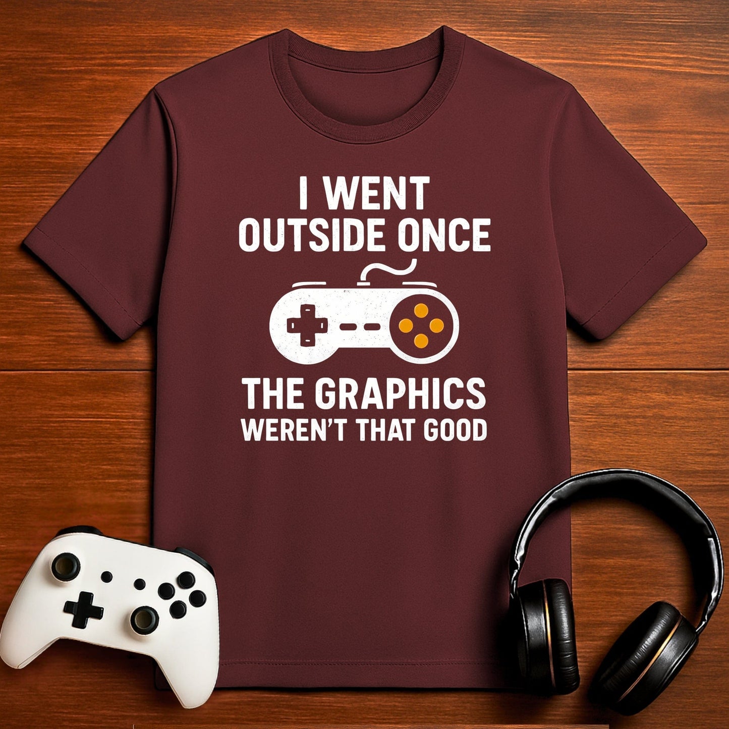 T-Shirt Maroon / S Outside Had Bad Graphics T-shirt
