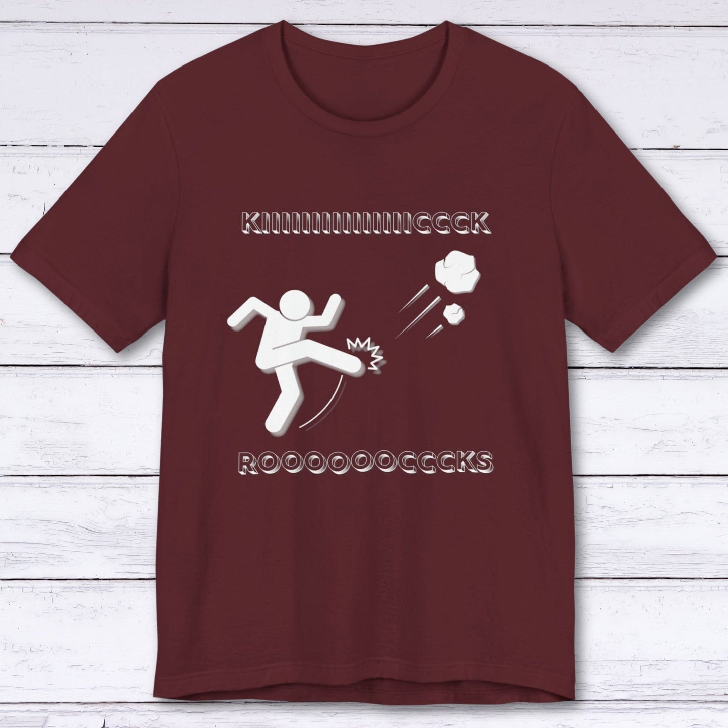 T-Shirt Maroon / S Professional Rock Kicker T-shirt