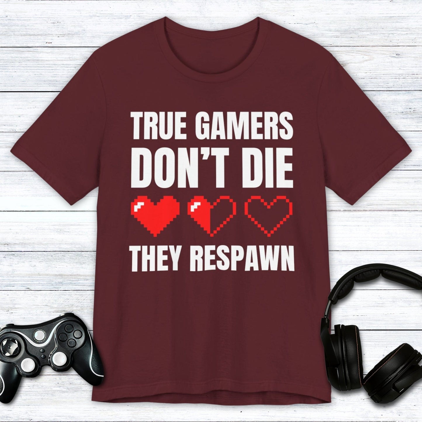 T-Shirt Maroon / S Ready to Respawn T-shirt