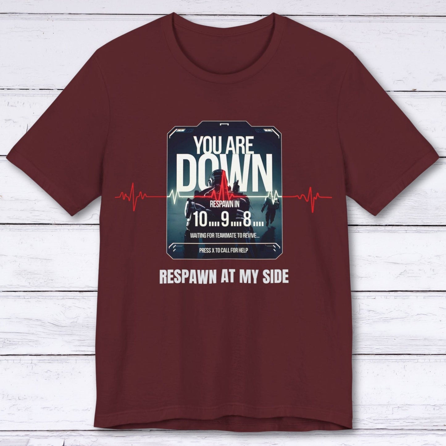 T-Shirt Maroon / S Respawn At My Side T-shirt