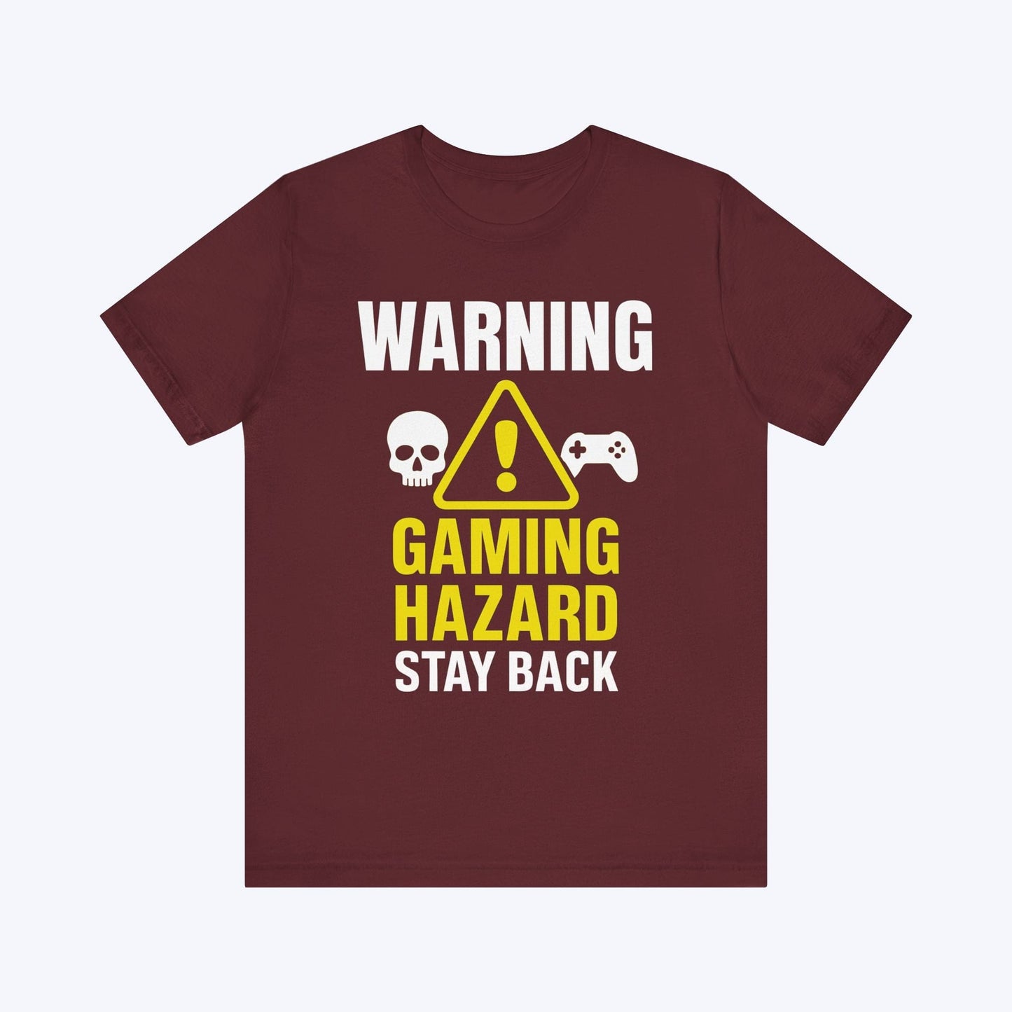 T-Shirt Maroon / S Stay Back – Gaming in Progress T-shirt