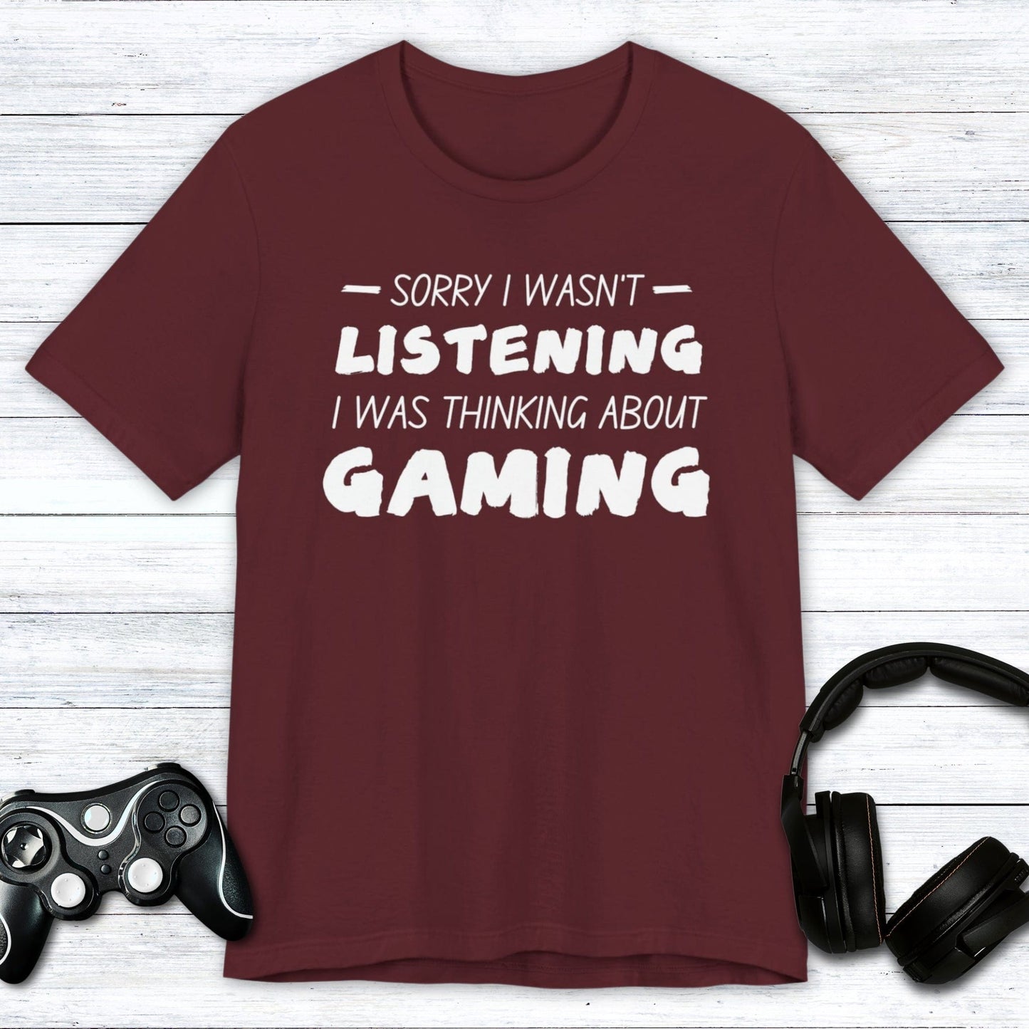 T-Shirt Maroon / S Thinking About Gaming T-shirt