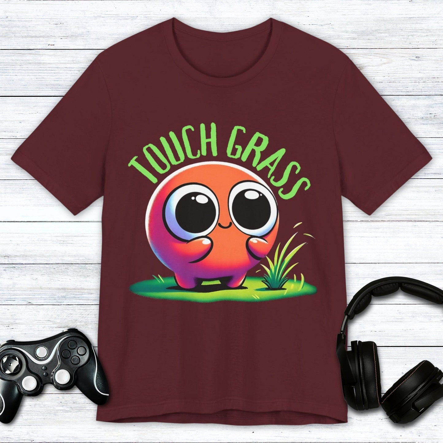 T-Shirt Maroon / S Touched Grass (Gamer) T-shirt