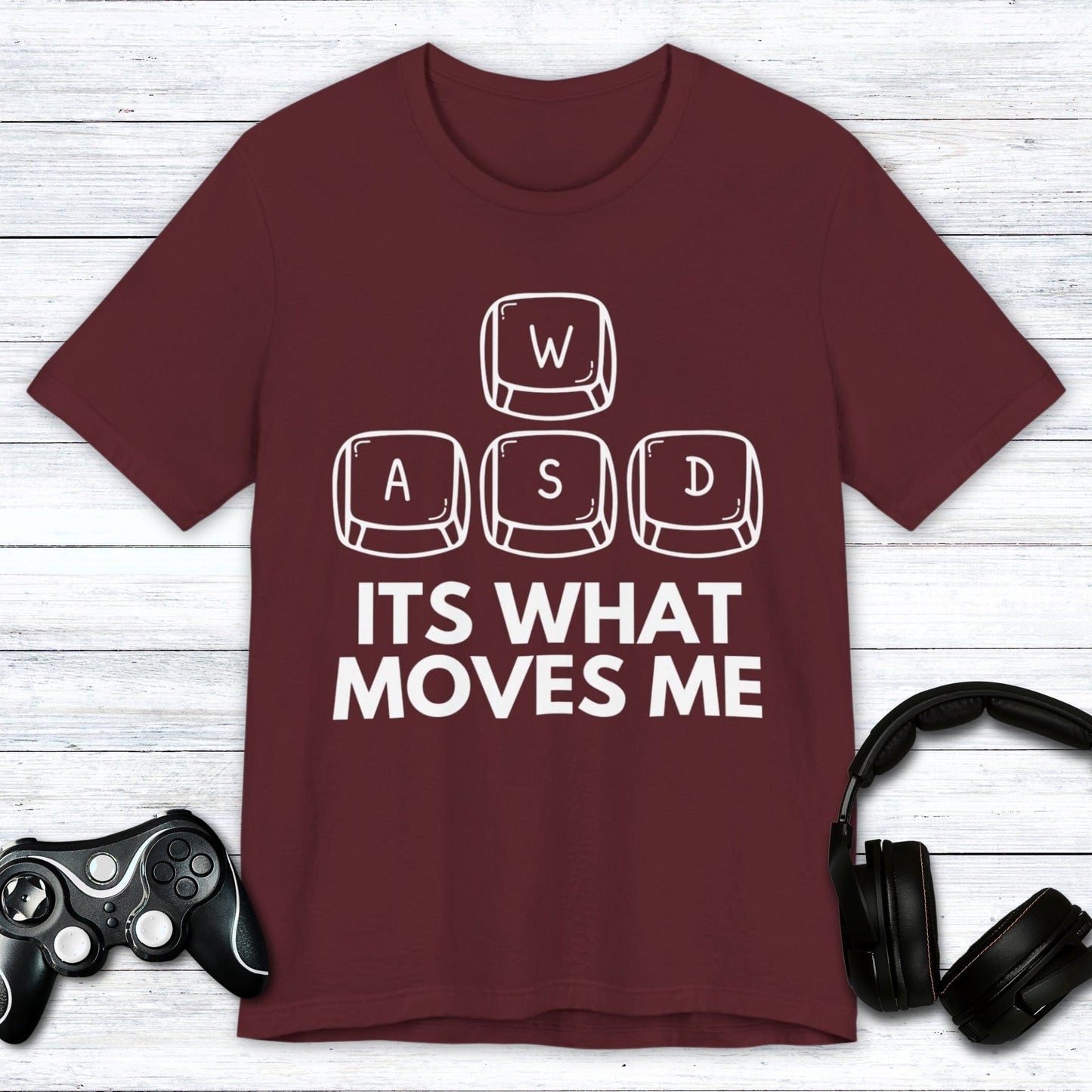 T-Shirt Maroon / S What Moves Me Gamer T-shirt