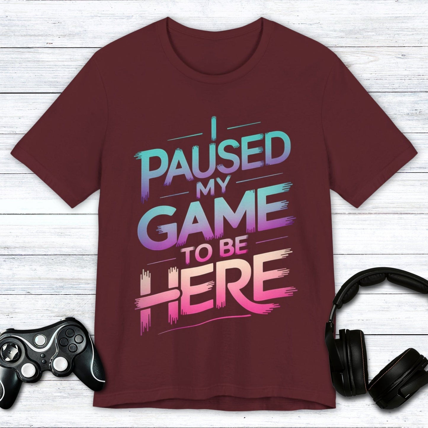 T-Shirt Maroon / S You’re Welcome, I Paused T-shirt