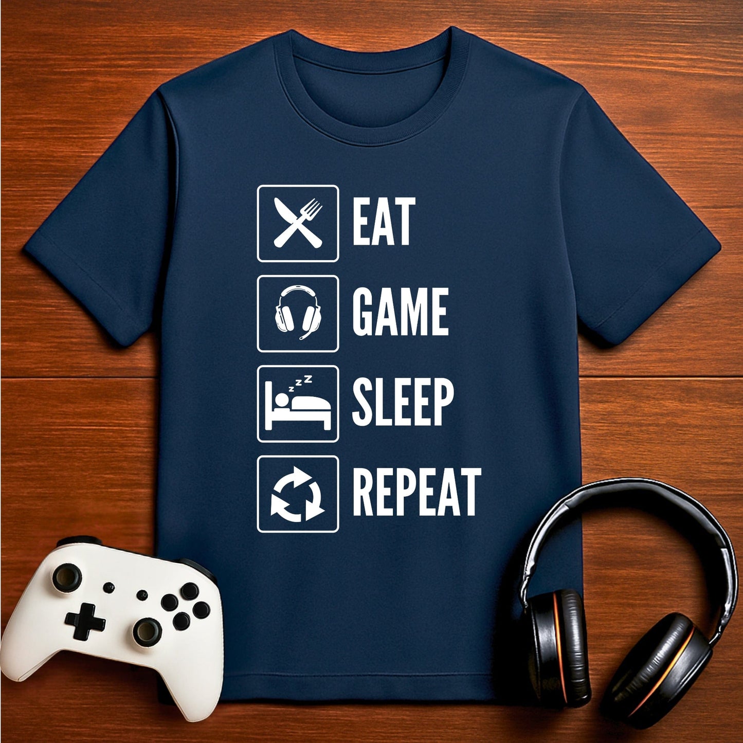 T-Shirt Navy / S Eat, Game, Sleep, Repeat T-shirt