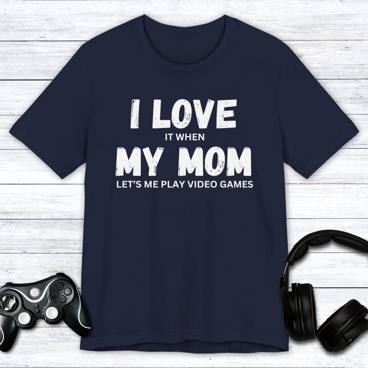 T-Shirt Navy / S I Love My Mom (Gamer) T-shirt
