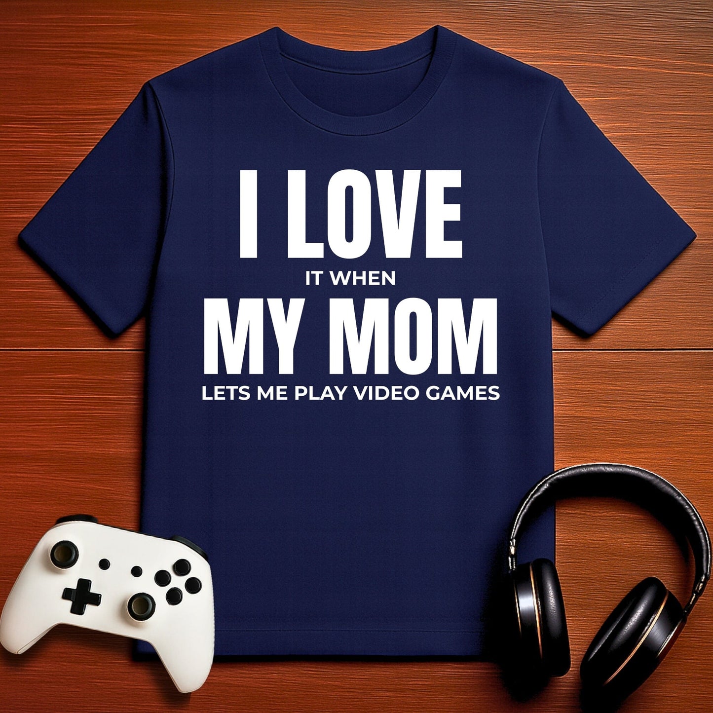 T-Shirt Navy / S I Love My Mom T-shirt