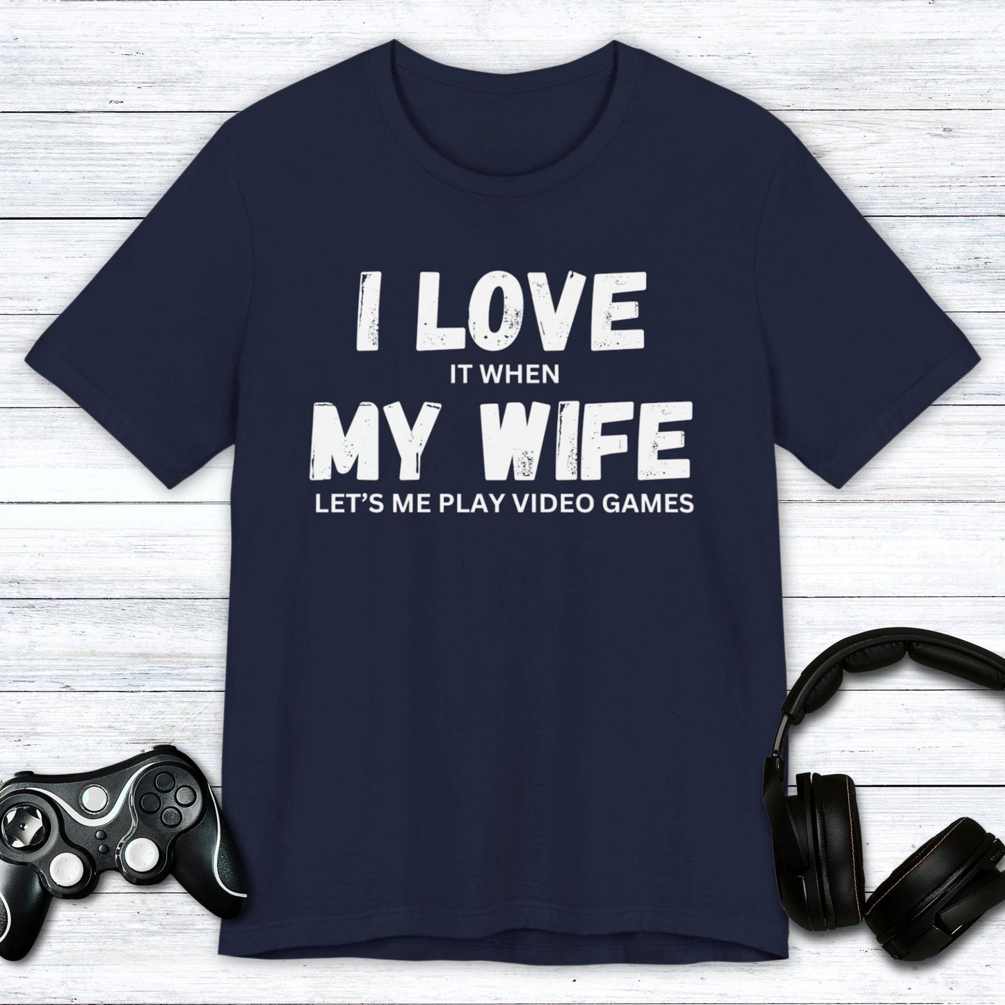 T-Shirt Navy / S I Love My Wife (Gamer) T-shirt