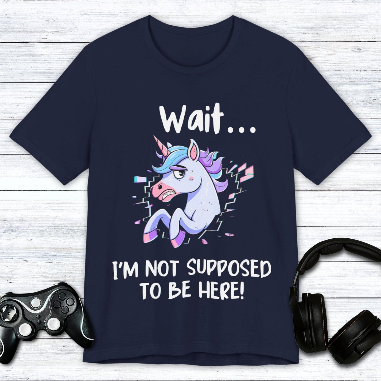 T-Shirt Navy / S I'm Not Supposed to be Here T-shirt