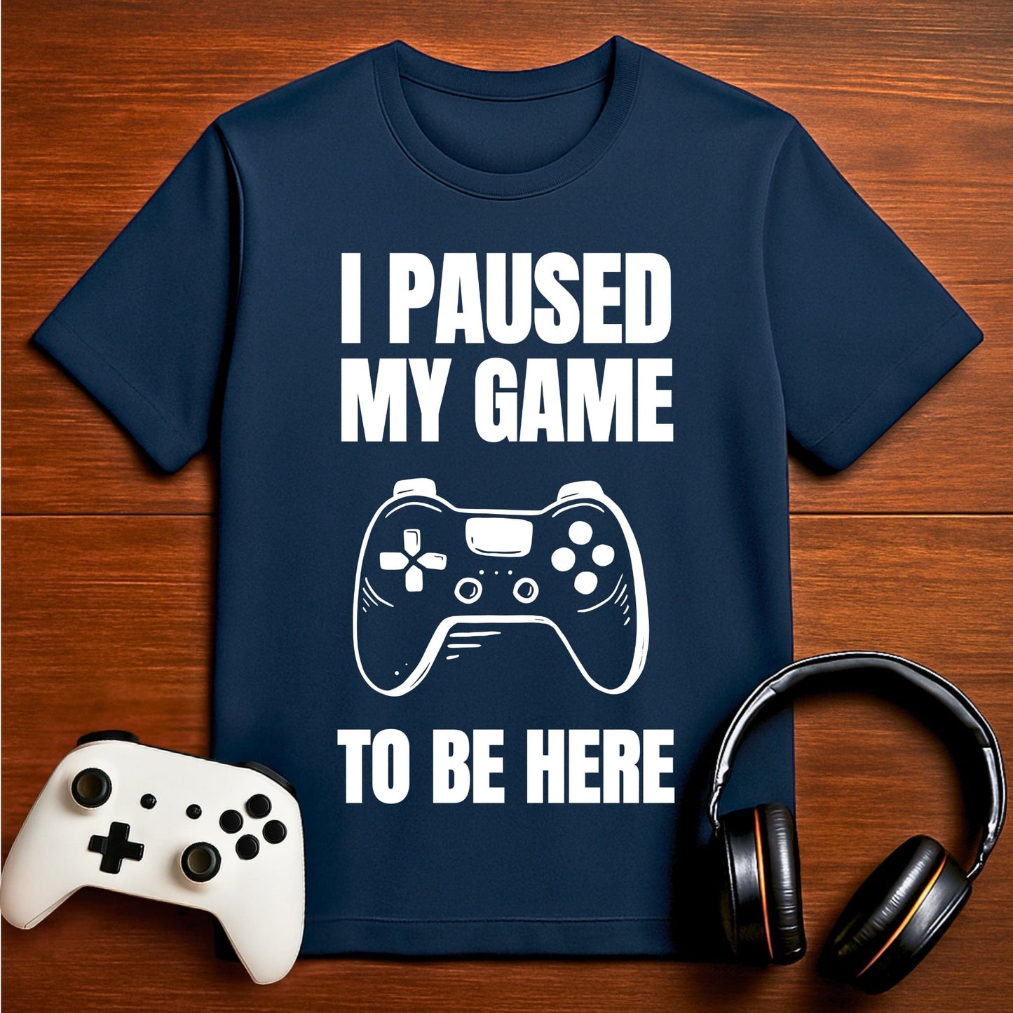 T-Shirt Navy / S I Paused My Game to be Here (AFK Controller) T-shirt