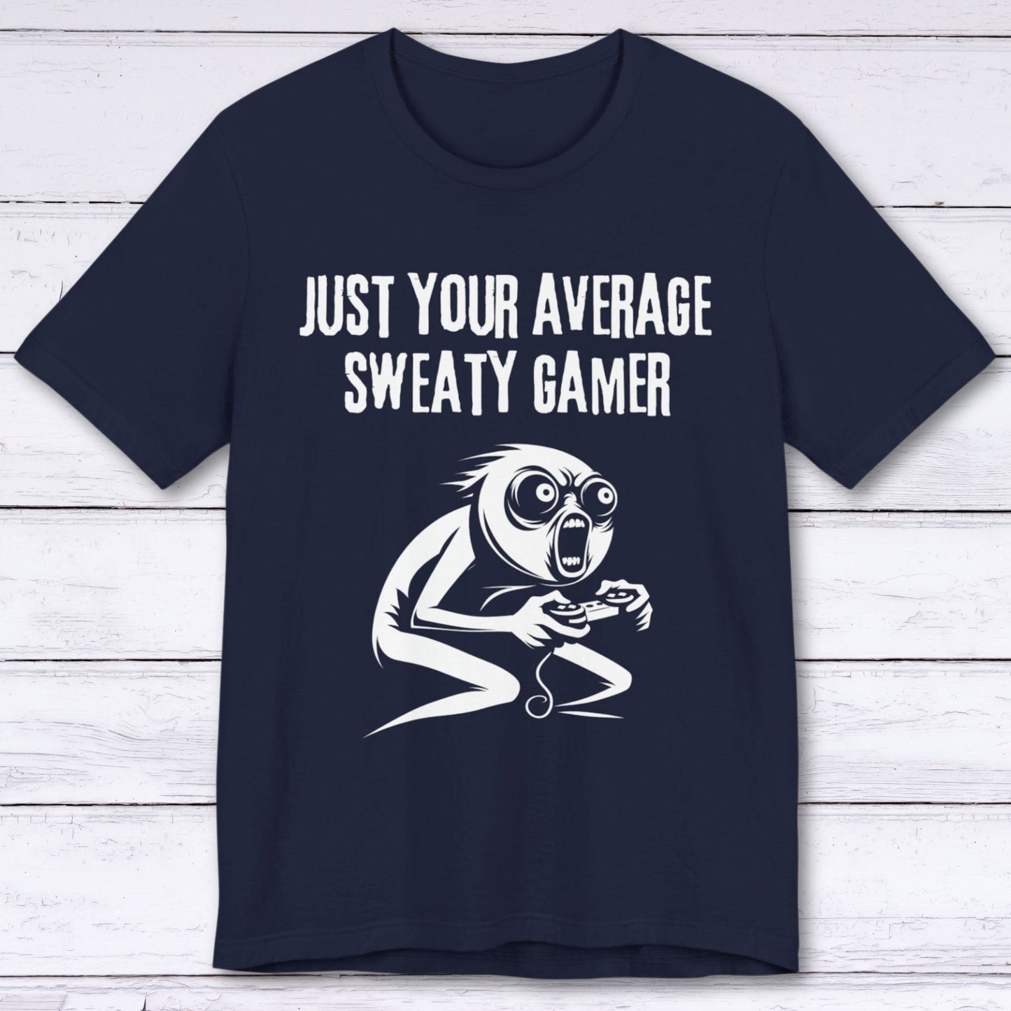 T-Shirt Navy / S Just Your Average Sweaty Gamer T-shirt